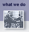what we do
